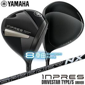ヤマハ inpres DRIVESTAR TYPE/S ドライバー SPEEDER NX for Yamaha M-425D カーボンシャフト メンズ 右用 ゴルフインプレス ドライブスター YAMAHA 2025年モデル
