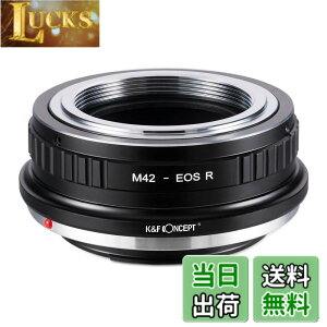 �y���������zK&F CONCEPT ���[�J�[���c�X �}�E���g�A�_�v�^�[ M42�����Y-Canon�Ή� EOS R�J�������� M42 �L���m���Ή�RF�}�E���g EOSR �����Y�}�E���g�A�_�v�^�[ ����������