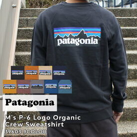 正規品・本物保証 新品 パタゴニア Patagonia M's P-6 Logo Organic Crew Sweatshirt P-6ロゴ ロゴ オーガニック クルー スウェットシャツ 39603 メンズ レディース アウトドア キャンプ SWT/HOODY