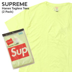 正規品・本物保証 新品 シュプリーム SUPREME x ヘインズ Hanes Tagless Tees(2 Pack) Tシャツ 2枚セット FLUORESCENT YELLOW 蛍光 イエロー メンズ レディース 新作 半袖Tシャツ