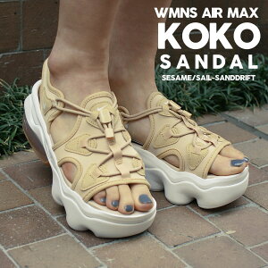 KiE{ۏ Vi iCL NIKE WMNS AIR MAX KOKO SANDAL GA}bNX RR T_ SESAME/SAIL-SANDDRIFT CI8798-200 Y fB[X V tbgEFA
