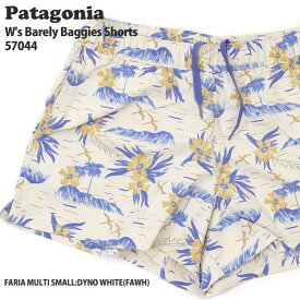 正規品・本物保証 新品 パタゴニア Patagonia W's Barely Baggies Shorts ウィメンズ ベアリー バギーズ ショーツ FAWH 57044 レディース アウトドア キャンプ 山 海 サーフィン ハイキング 山登り フェス パンツ