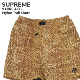 正規品・本物保証 新品 シュプリーム SUPREME x ナイキ エーシージー NIKE ACG Nylon Trail Short ショーツ GOLD SNAKESKIN メンズ パンツ