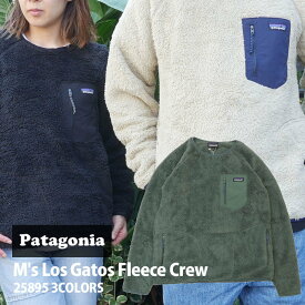 正規品・本物保証 新品 パタゴニア Patagonia M's Los Gatos Fleece Crew メンズ ロス ガトス クルー フリース 25895 メンズ レディース アウトドア キャンプ 新作 SWT/HOODY