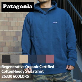 正規品・本物保証 新品 パタゴニア Patagonia Regenerative Organic Certified Cotton Hoody Sweatshirt リジェネラティブ オーガニック サーティファイド フーディ スウェットシャツ 26330 メンズ レディース 新作 アウトドア キャンプ SWT/HOODY