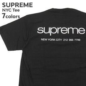 正規品・本物保証 新品 シュプリーム SUPREME NYC Tee Tシャツ メンズ 新作 ストリート スケート スケーター 半袖Tシャツ