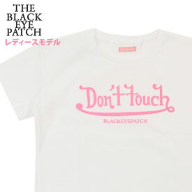 [期間限定ポイント20倍！] 新品 ブラックアイパッチ BlackEyePatch DON'T TOUCH BABY TEE Tシャツ レディース 新作 ブラック アイパッチ BLACK EYE PATCH ショート丈 チビT ヘソ出し トップス Y2K 半袖Tシャツ