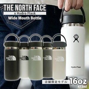 KiE{ۏ Vi UEm[XtFCX THE NORTH FACE x nChtXN Hydro Flask 16oz Wide Mouth Bottle ^fM\ ۗ ۉ XeX{g e473ml d297g  ^u[ Y 