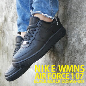 _KI40%OFFN[|Ώ!! 9/6 20:00`9/30 23:59^ Vi iCL NIKE WMNS AIR FORCE 1 07 GAtH[X1 BLACK/BLACK DD8959-001 EBY fB[X AF1 [Jbg ETT001