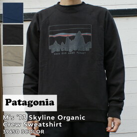 【月間優良ショップ7度受賞】 新品 パタゴニア Patagonia M's '73 Skyline Organic Crew Sweatshirt '73 スカイライン オーガニック クルー スウェットシャツ 39650 メンズ レディース アウトドア キャンプ 新作