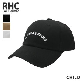 【数量限定特別価格】 キッズサイズ 新品 ロンハーマン RHC Ron Herman AMERICAN FOODS アメリカンフーズ Logo Cap (kids) キャップ キッズ 子供 新作