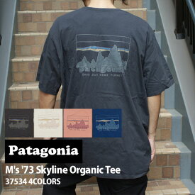 【月間優良ショップ7度受賞】 新品 パタゴニア Patagonia M's '73 Skyline Organic Tee 73 スカイライン オーガニック Tシャツ 37534 メンズ レディース アウトドア キャンプ 山 海 サーフィン ハイキング 山登り フェス 新作