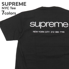 【月間優良ショップ7度受賞】 新品 シュプリーム SUPREME NYC Tee Tシャツ メンズ 新作 ストリート スケート スケーター