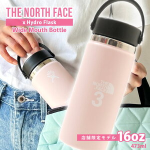 【月間優良ショップ 8度受賞】 新品 ザ・ノースフェイス THE NORTH FACE 3(march) x ハイドロフラスク Hydro Flask 店舗限定 16oz Wide Mouth Bottle 真空断熱構造 保冷 保温 ステンレスボトル 容量473ml 重量297g