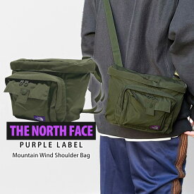 【月間優良ショップ 8度受賞】 新品 ザ・ノースフェイス パープルレーベル THE NORTH FACE PURPLE LABEL Mountain Wind Shoulder Bag ショルダーバッグ サコッシュ N24FO056