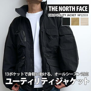 yԗDǃVbv 8x܁z Vi UEm[XtFCX THE NORTH FACE FIELD UTILITY JACKET tB[h [eBeB WPbg NP22533 @\ y iC tBbVOWPbg Y V 
