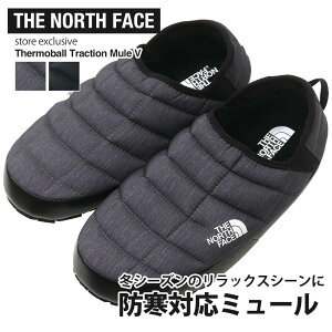 yԗDǃVbv 8x܁z Vi U m[XtFCX THE NORTH FACE X܌ Thermoball Traction Mule V NF02173 T[{[ gNV ~[ [ V[Y h  AEghA L