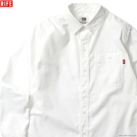RIFE ライフ 長袖シャツ メンズ 綿100％ ホワイト S-XL RIFE STANDARD OXFORD SHIRT ver.02 トップス 無地 オックスフォード