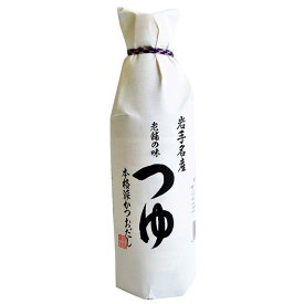 ササチョウ 佐々長醸造 岩手名産 老舗の味 つゆ 500ml