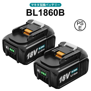 BL1860B �}�L�^ �݊� �o�b�e���[ 2�Z�b�g A-60464 �}�L�^ 18v �o�b�e���[ �Ή��݊��i 18V 6000mAh �}�L�^ �݊��o�b�e���[ LED�c�ʕ\�� BL1830 BL1840 BL1850 BL1860 ���`�E���C�I���d�r �d���H�� �N���[�i�[ 