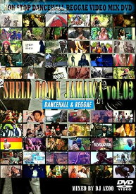 【新品・未開封】シェル・ダウン・ジャマイカ　vol．3-ダンスホール　＆　レゲエ-/DVD/SDJ-16715廃盤 希少 正規品