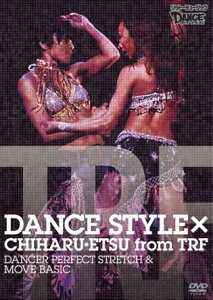 [�V�i�E���J��]DANCE�@STYLE×CHIHARU�EETSU�@from�@TRF/DVD/VWD-335�@�p�Ձ@�󏭁@���K�i