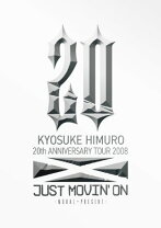 楽天市場】kyosuke himuro 20th anniversary tour 2008の通販