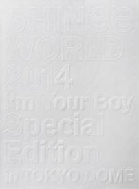 SHINee WORLD 2014〜I’m Your Boy〜 Special Edition in TOKYO DOME （初回生産限定盤）[Blu-Ray] 新品