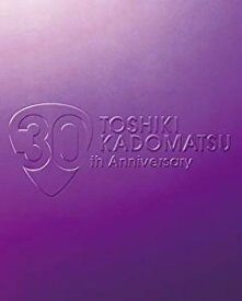TOSHIKI KADOMATSU 30th Anniversary Live 2011.6.25 YOKOHAMA ARENA(初回生産限定盤) [Blu-ray]　角松敏生　新品　マルチレンズクリーナー付き
