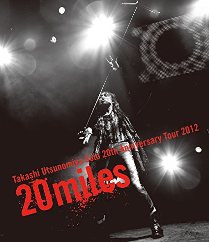 Takashi Utsunomiya Solo 20th Anniversary Tour 超ポイント祭?期間限定 2012 マルチレンズクリーナー付き 【限定価格セール！】 新品 宇都宮隆 20miles Disc Blu-ray