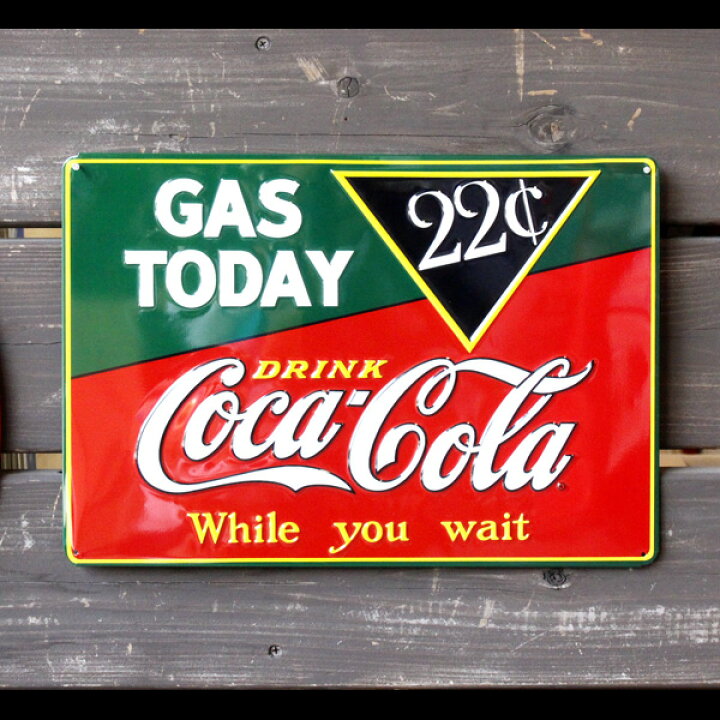 楽天市場】エンボスメタルサイン 「コカコーラ Coke Gas Today」 Coca-Cola Bland 看板 アメリカ雑貨 アメリカン雑貨 :  アメリカン雑貨ＣＯＬＯＵＲ