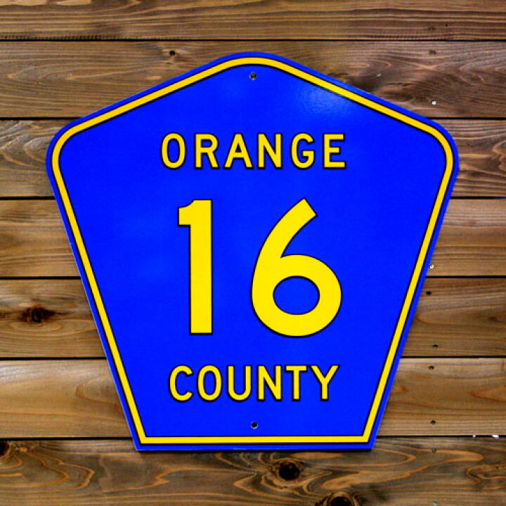 楽天市場】看板 トラフィックサイン ORANGE COUNTY 16 縦61×横63cm 