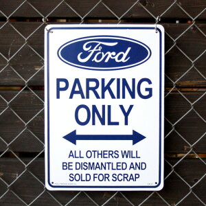 �v���X�`�b�N���b�Z�[�W�T�C���{�[�h Ford PARKING ONLY �i�t�H�[�h��p���ԏ� �j CA-31 �ē��Ŕ� �X�ܑ��� �A�����J�G�� �A�����J���G��