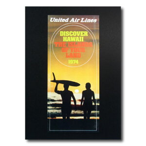 ハワイアンポスター サーフィンシリーズ N-85 「ユナイテッド航空 DISCOVER HAWAII 1974」 サイズ:31×14cm アメリカ雑貨 アメリカン雑貨