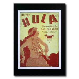 ハワイアンポスター フラガールシリーズ F-119 「Do The Hula」 サイズ:29×21.5cm アメリカ雑貨 アメリカン雑貨