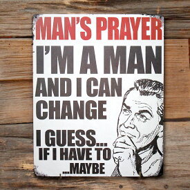メタルサイン 「Man Prayer」 #98561 ブリキ看板 インテリア アメリカ雑貨 アメリカン雑貨