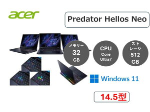 Acer(GCT[) Q[~O m[g Acer Predator Helios Neo 14 PHN14-51-N73Y46/6 /Core Ultra 7 155H RTX 4060/pzL[{[h/Vi