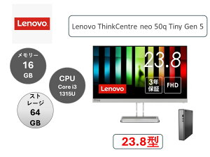 Lenovo(m{) fXNgbvp\R Lenovo ThinkCentre neo 50q Tiny Gen 5ECore i3 1315UE16GB[E256GB SSDځEItBXtE23.8^EVi