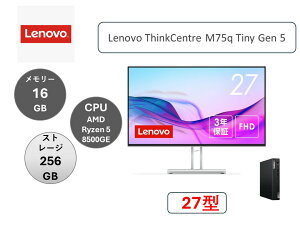 Lenovo(m{) fXNgbvp\R Lenovo ThinkCentre M75q Tiny Gen 5EAMD Ryzen 5 8500GEE16GB[E256GB SSDځEItBXtE27.0^EVi