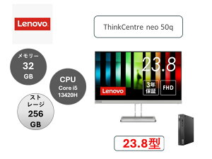 Lenovo(m{) fXNgbvp\R Lenovo ThinkCentre neo 50q Tiny Gen 4 Core i5 13420HE32GB[E256GB SSDځEItBXt E23.8^EVi