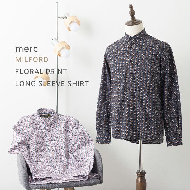 楽天市場】メルクロンドン メンズ 花柄シャツ フラワー Merc London 