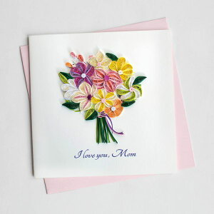 Quilling Card(NCOJ[h) O[eBOJ[h Love You Mom ꂳD