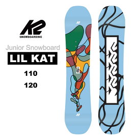 23-24 K2 LIL KAT ケーツー ジュニア 子供 キッズ フリースタイル ボード スノーボード 板 110cm 120cm