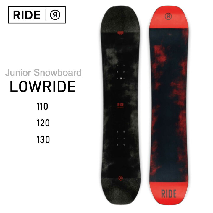 楽天市場】23-24 RIDE LOWRIDE ライド ジュニア フリースタイル ボード 