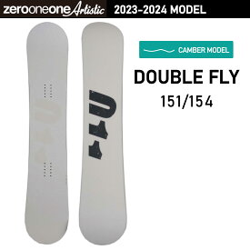 23-24 011Artistic DOUBLE FLY ゼロワンワン アーティスティックス 151cm 154cm メンズ スノボ ボード スノーボード 板 2023-2024