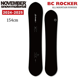 早期予約 24-25 NOVEMBER ノーベンバー BC ROCKER パウダーボード スノーボード 板 154cm ボード 日本正規品 特典付き 2024-2025