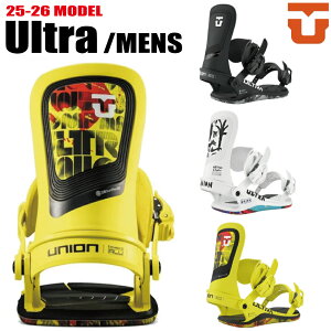 25-26 UNION ULTRA MENS ユニオン ウルトラ メンズ スノーボード スノボ バインディング BINDING ビンディング フリースタイル 2025-2026