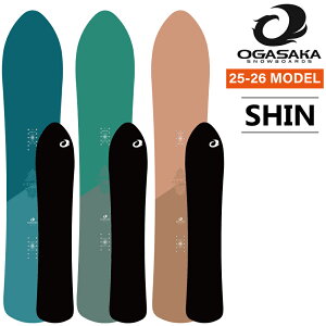 Tt 25-26 OGASAKA IKTJ SHIN 156 160 167 t[X^C pE_[ Xm[{[h  {[h \񏤕i bNXv[g {Ki 2025-2026