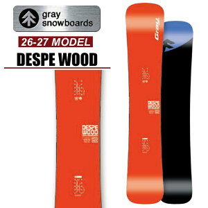 26-27 GRAY DESPE WOOD 153cm 154cm 158cm 162cm �O���C �f�X�y �E�b�h �{�[�h �J�[�r���O �X�m�[�{�[�h �� 2026-2027