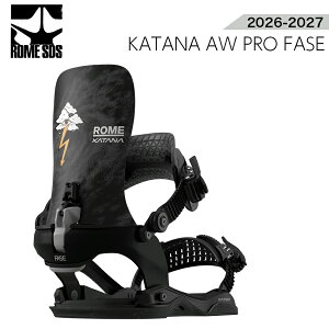 26-27 ROME SDS ���[�� KATANA AW PRO FASE BINDING �X�m�[�{�[�h �o�C���f�B���O ���{���K�i 2026-2027